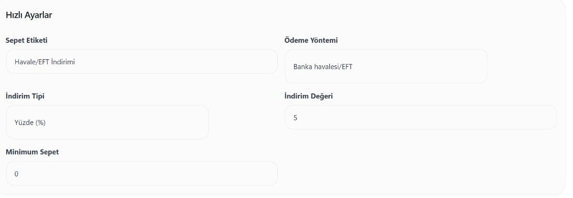 Hobilego panelinde bu kampanyanın hızlı ayar alanları. Görseldeki değerler örnektir.
