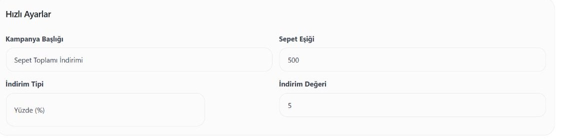 Hobilego panelinde bu kampanyanın hızlı ayar alanları. Görseldeki değerler örnektir.