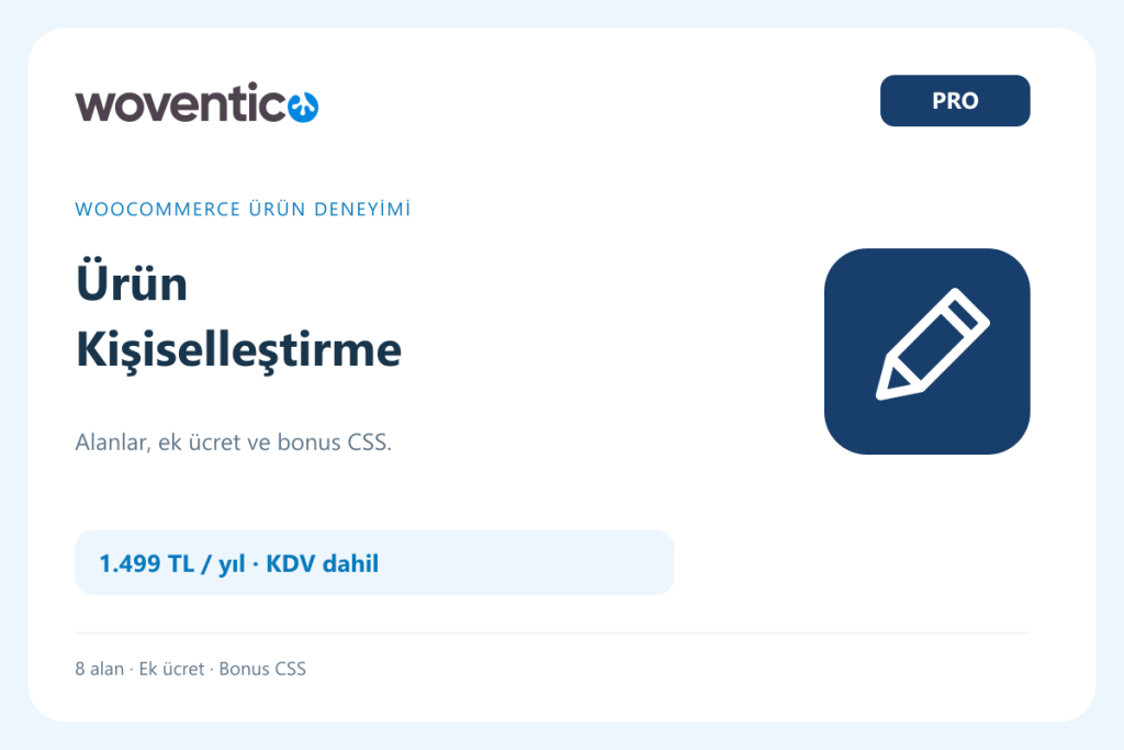 Woventico Ürün Kişiselleştirme Pro — WooCommerce ürün kişiselleştirme