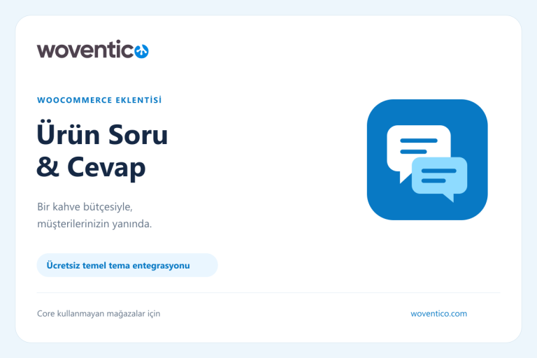 Woventico Ürün Soru & Cevap ön görseli